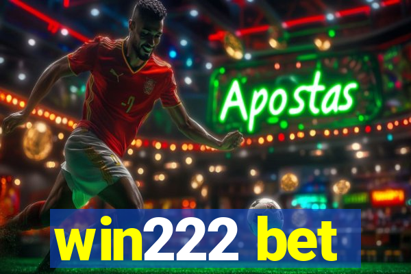 win222 bet